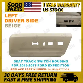 Gl1z-14a707-ca Soooparts Left Seat Track Switch Housing For 2015-2017 Ford Expedition