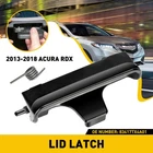 1/2SET Tailgate Trunk Latch Back Door For Handles 2013-2018 Acura Rdx 83417TX4A0 New. Price: $8.54.