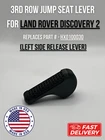 Land Rover Discovery 2 3RD Row Jump Seat Release Lever (left Side) HXO100030 New. Price: $19.99.