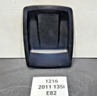 08-13 Oem Bmw E82 E88 Front Passenger Seat Back Rest Cover Panel Black Used. Price: $65.00.