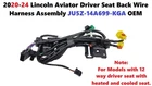 2020-24 Lincoln Aviator Driver Seat Back Wire Harness Assembly JU5Z-14A699-KGA New. Price: $55.00.