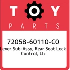 72058-60110-C0 Toyota Lever Sub-assy, Rear Seat Lock Control, Lh 7205860110C0, New. Price: $41.00.