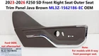 2023-26 F250 Front Right Seat Outer Trim Panel Java Brown ML3Z-1562186-EC New. Price: $105.00.