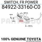 8492233160C0 Genuine Toyota Switch, Fr Power 84922-33160-C0 New. Price: $86.03.